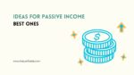 The image is a graphic related to ideas for passive income