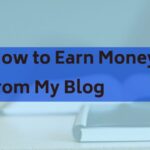 The image is a graphic related to Earn Money from my Blog.