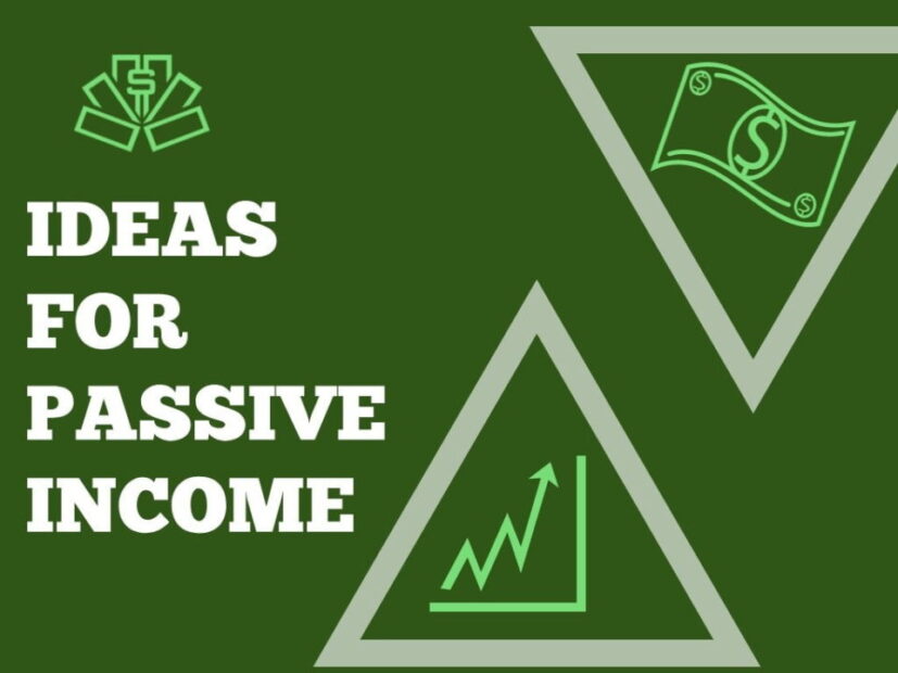 The image is a graphic related to Ideas for Passive Income.