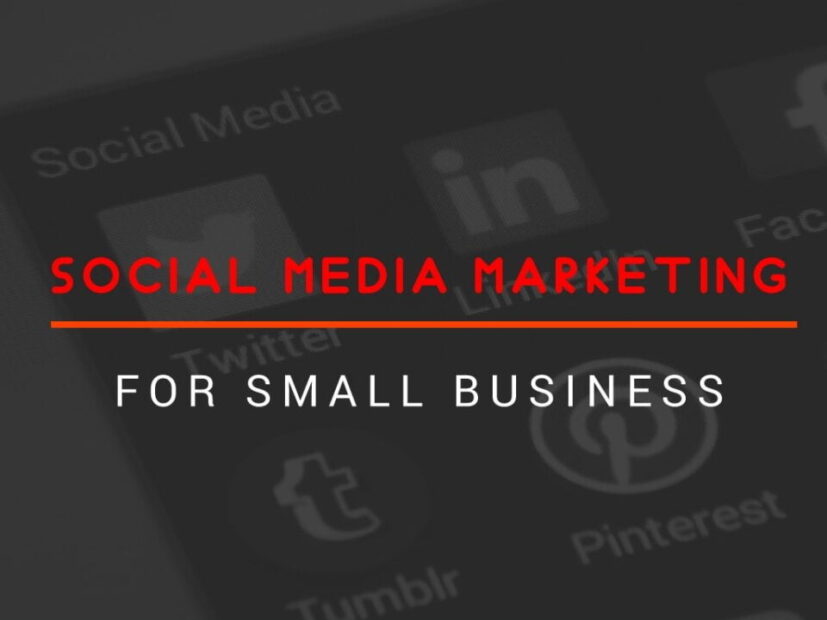 You are currently viewing Social Media Marketing for Small Business – Best Tips