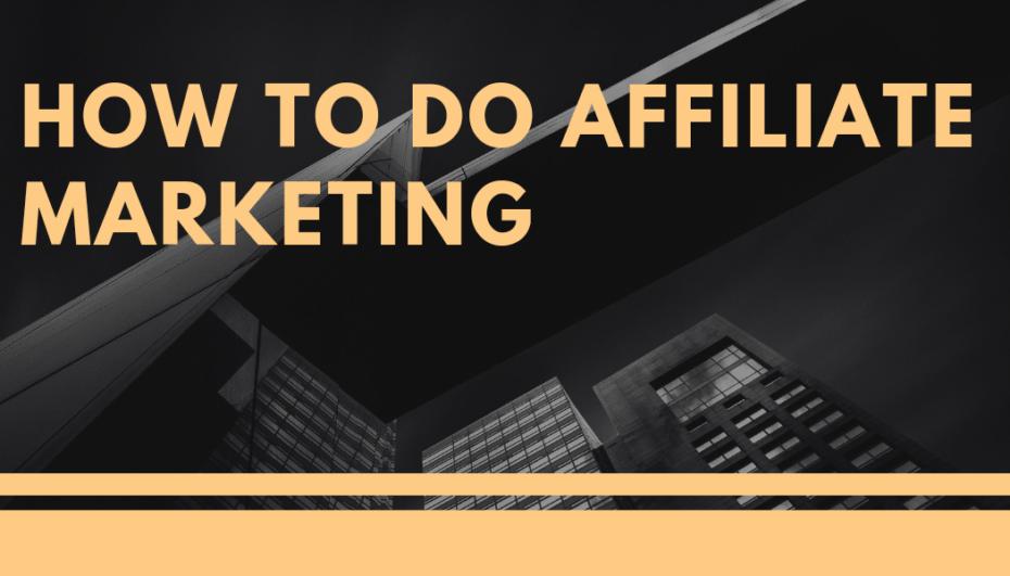 Read more about the article How To Do Affiliate Marketing: Simple Steps