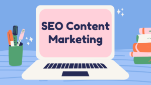 Read more about the article SEO Content Marketing