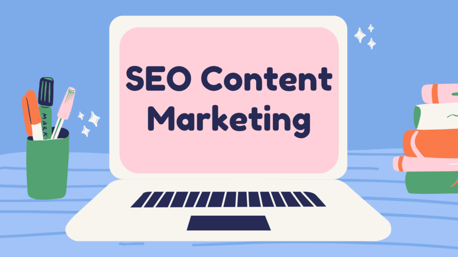 The image is a graphic related to SEO Content Marketing.