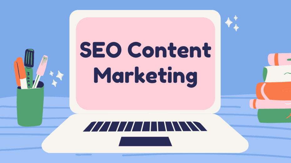 You are currently viewing SEO Content Marketing