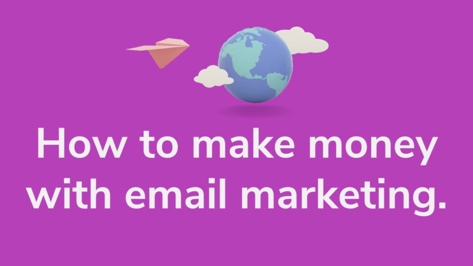 The image is a graphic related to Make Money With Email Marketing