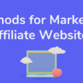 Methods for Marketing Affiliate Websites - Simple Ways The image is a graphic related to Methods for Marketing Affiliate Websites.