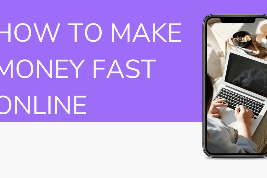 The image is a graphic related to Make Money Fast Online.