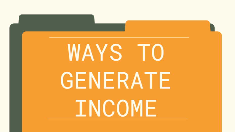 The image is a graphic related to Ways to Generate Income.