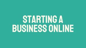 Read more about the article Starting a Business Online: Build Your Own Wealth