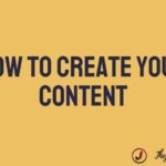 The image is a graphic related to Create Your Content.
