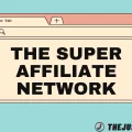 The Super Affiliate Network The image is a graphic related to Super Affiliate Network.