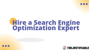 Read more about the article Hire a Search Engine Optimization Expert: Best Investment