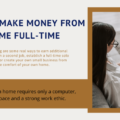 The image is a graphic related to make money from home.