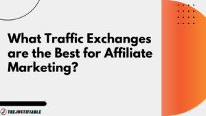 Read more about the article What Traffic Exchanges are the Best for Affiliate Marketing?