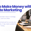 How to Make Money with Affiliate Marketing The image is a graphic related to Affiliate Marketing.