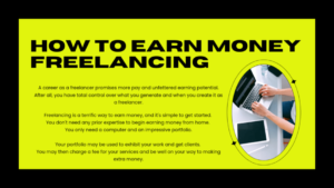 Read more about the article How to Earn Money Freelancing (Free Beginner’s Guide)