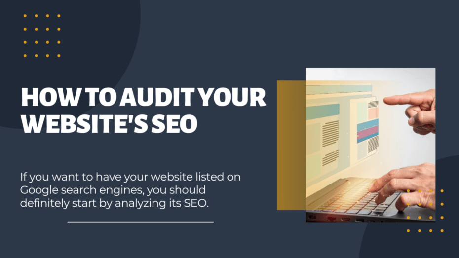 The image is a graphic related to: how to audit your website.