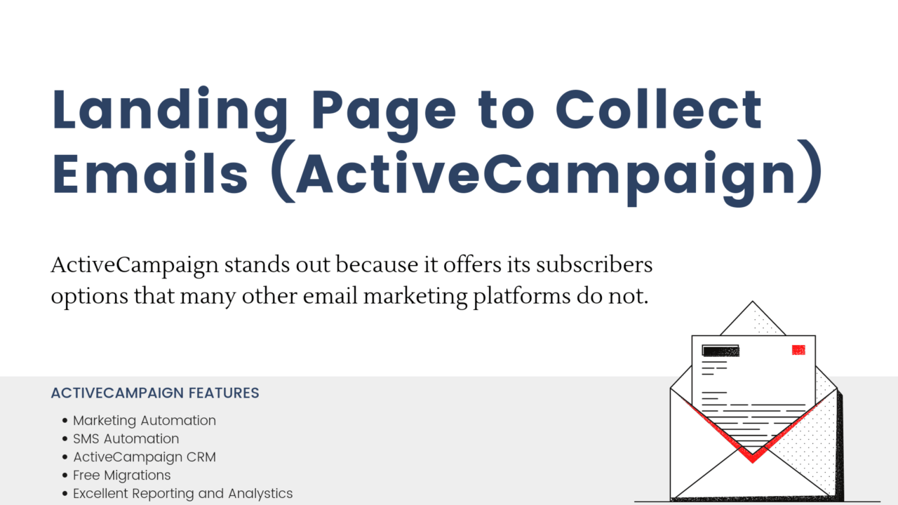 The image is a graphic related to Landing Page to Collect Emails.