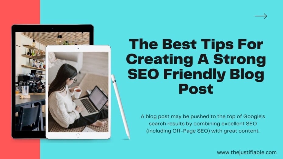 The image is a graphic related to SEO Friendly Blog Post.