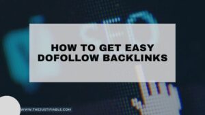 Read more about the article How To Get Easy Dofollow Backlinks: Simple Strategies for Boosting Your SEO