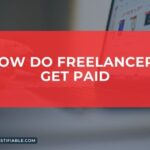 The image is a graphic related to: How Do Freelancers Get Paid.