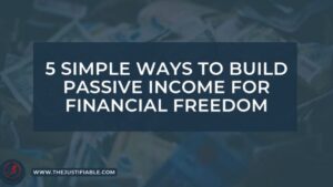 Read more about the article 5 Simple Ways to Build Passive Income for Financial Freedom