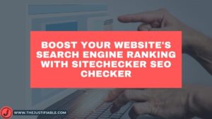 Read more about the article Boost Your Website’s Search Engine Ranking with Sitechecker SEO Checker