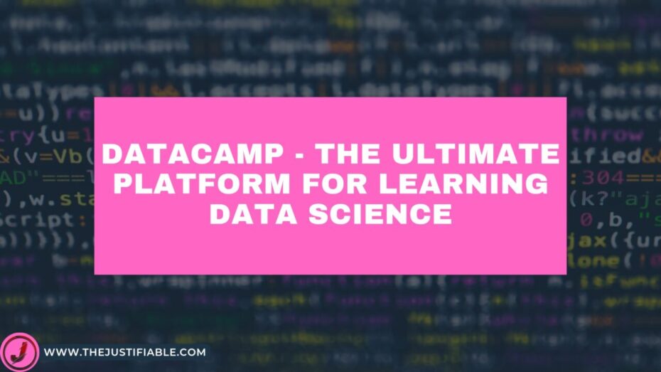 You are currently viewing Datacamp – The Ultimate Platform for Learning Data Science