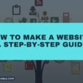 The image is a graphic related to How to make a website.