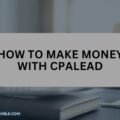 The image is a graphic related to Make Money with CPAlead.