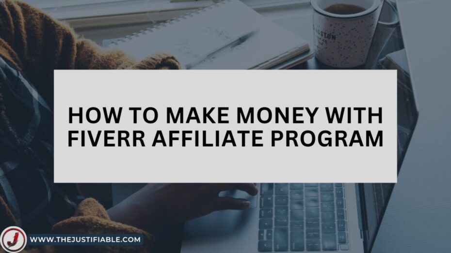 The image is a graphic related to make money with fiverr affiliate program.