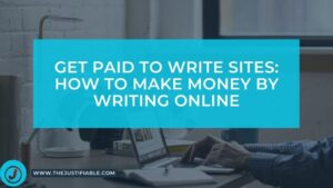 Read more about the article Get Paid to Write Sites: How to Make Money by Writing Online