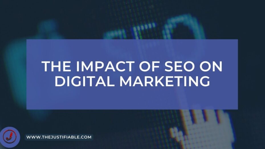 The image is a graphic related to impact of SEO.