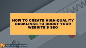 Read more about the article How to Create High-Quality Backlinks to Boost Your Website’s SEO