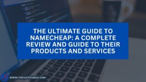 Read more about the article The Ultimate Guide to Namecheap: A Complete Review and Guide to their Products and Services