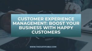 Read more about the article Customer Experience Management: Boost Your Business with Happy Customers