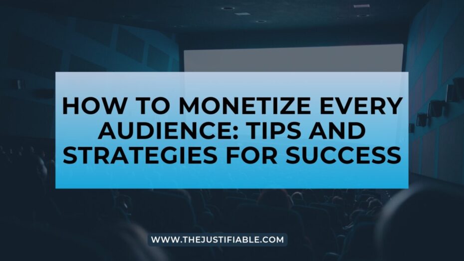 The image is a graphic related to Monetize Every Audience.