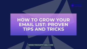 Read more about the article How to Grow Your Email List: Proven Tips and Tricks