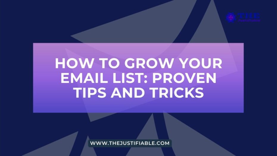 The image is a graphic related to How to grow your email list.