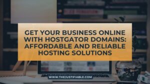 Read more about the article Get Your Business Online with HostGator Domains: Affordable and Reliable Hosting Solutions