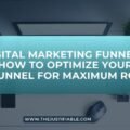 The image is a graphic related to Digital Marketing Funnels.