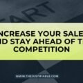The image is a graphic related to Increase Your Sales.