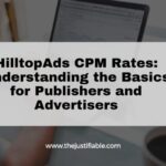 The image is a graphic related to HilltopAds CPM Rates.