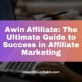 The image is a graphic related to Awin Affiliate.