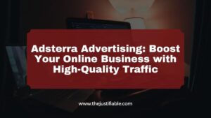 Read more about the article Adsterra Advertising: Boost Your Online Business with High-Quality Traffic