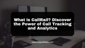 Read more about the article What is CallRail? Discover the Power of Call Tracking and Analytics