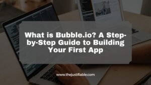 Read more about the article What is Bubble io? A Step-by-Step Guide to Building Your First App