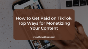 Read more about the article How to Get Paid on TikTok: Top Ways for Monetizing Your Content