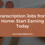 The image is a graphic related to Transcription Jobs from Home.