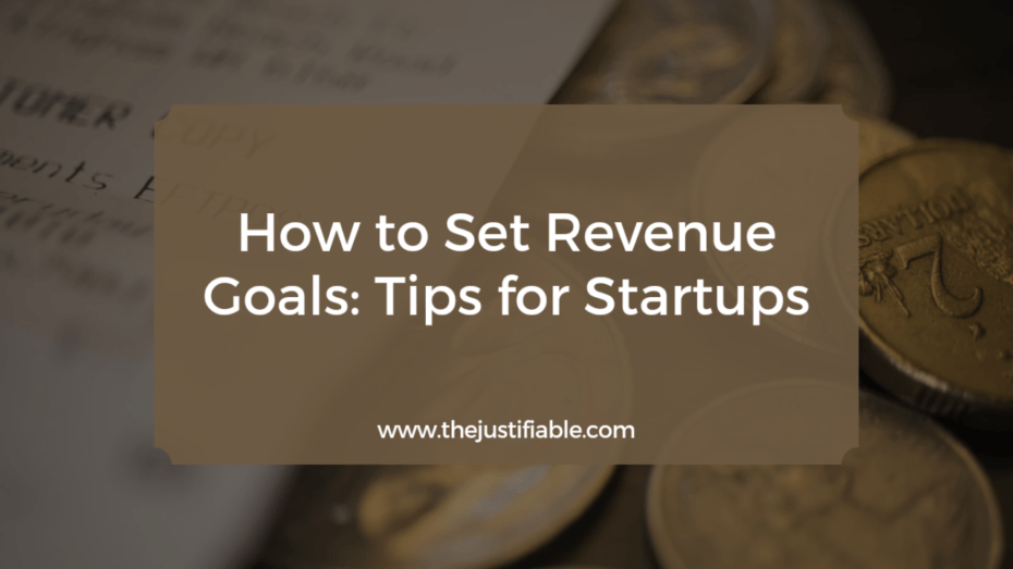 The image is a graphic related to How to Set Revenue Goals.